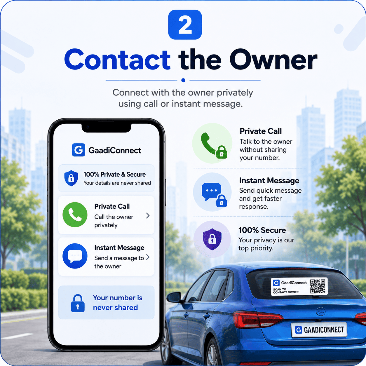 Contact the vehicle owner privately